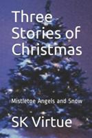 Three Stories of Christmas