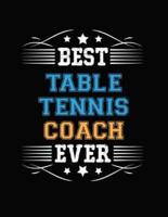 Best Table Tennis Coach Ever