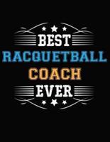 Best Racquetball Coach Ever