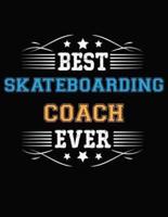 Best Skateboarding Coach Ever