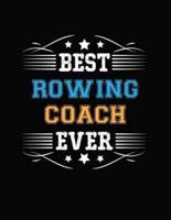 Best Rowing Coach Ever