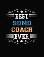 Best Sumo Coach Ever