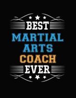 Best Martial Arts Coach Ever