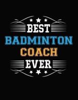 Best Badminton Coach Ever