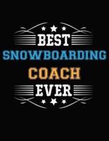 Best Snowboarding Coach Ever