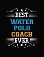 Best Water Polo Coach Ever