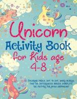 Unicorn Activity Book for Kids Age 4-8