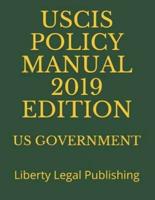 Uscis Policy Manual 2019 Edition
