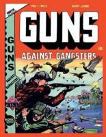 Guns Against Gangsters Vol.1 #5