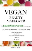 Vegan Beauty Makeover