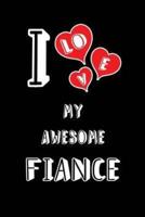 I Love My Awesome Fiance
