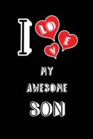 I Love My Awesome Son