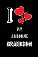 I Love My Awesome Grandson