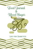 Food Journal & Blood Sugar Log for Diabetics