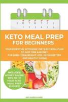 Keto Meal Prep for Beginners