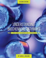 Understanding Biochemical Pathways