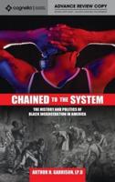 Chained to the System