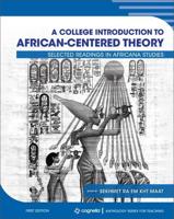 A College Introduction to African-Centered Theory