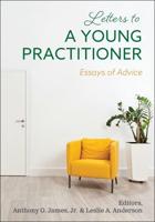 Letters to a Young Practitioner