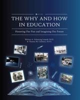 The Why and How in Education