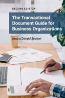 Transactional Document Guide for Business Organizations