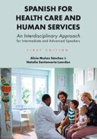 Spanish for Health Care and Human Services