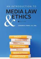 An Introduction to Media Law and Ethics