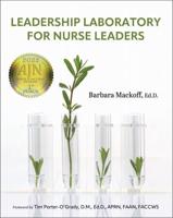 Leadership Laboratory for Nurse Leaders
