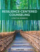 Resilience-Centered Counseling