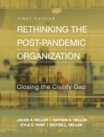 Rethinking the Post-Pandemic Organization