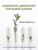 Leadership Laboratory for Nurse Leaders