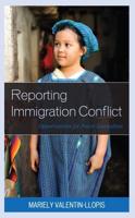 Reporting Immigration Conflict: Opportunities for Peace Journalism