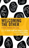 Welcoming the Other: Student, Stranger, and Divine