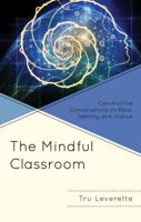 The Mindful Classroom