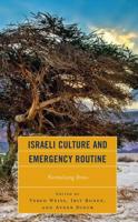 Israeli Culture and Emergency Routine