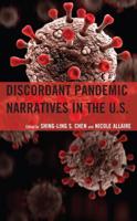 Discordant Pandemic Narratives in the U.S