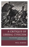 A Critique of Liberal Cynicism