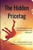 The Hidden Pricetag