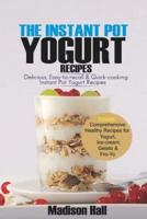 The Instant Pot Yogurt Recipes