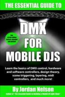 DMX For Mobile DJs