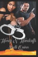 Honey 'N' Handcuffs