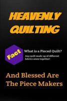 Heavenly Quilting