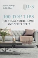 100 Top Tips to Stage Your Home and See It Sell