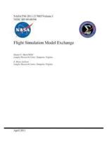 Flight Simulation Model Exchange. Volume 1