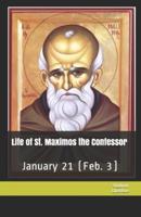 Life of St. Maximos the Confessor