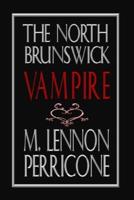 The North Brunswick Vampire