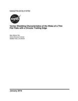 Vortex Shedding Characteristics of the Wake of a Thin Flat Plate With a Circular Trailing Edge