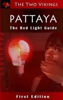 Pattaya - The Red Light Guide