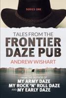 Tales from the Frontier Daze Pub