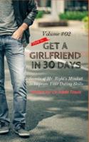 How to Get a Girlfriend in 30 Days Vol.2